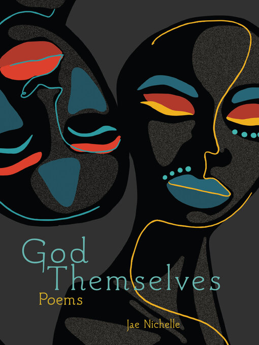 Title details for God Themselves by Jae Nichelle - Wait list